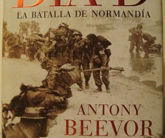 El Día D. La Batalla de Normandía