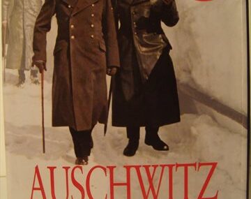 Auschwitz. Los Nazis y la "Solución Final"