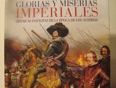 Glorias y Miserias Imperiales