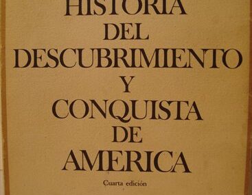 Historia del Descubrimiento y Conquista de América