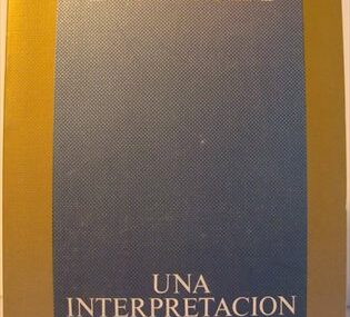 Una interpretación de la Historia Universal (En torno a Toynbee)
