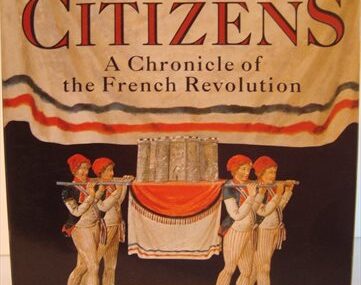 Citizens. A Chronicle of the French Revolution