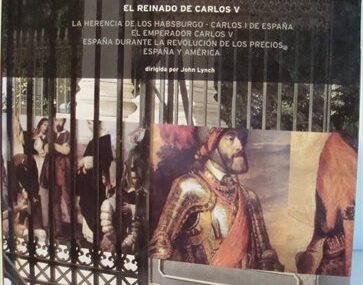 Monarquía e Imperio: el reinado de Carlos V (Vol. 11)