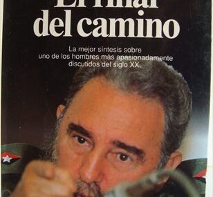Fidel Castro. El final del camino