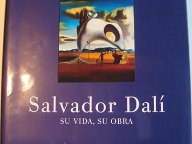 Salvador Dalí. Su Vida, su Obra