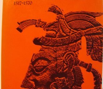 Ambivalent conquests. Maya and Spaniard in Yucatan, 1517-1570