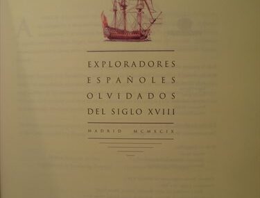Exploradores españoles olvidados del Siglo XVIII