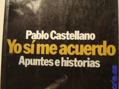 Yo sí me acuerdo. Apuntes e historias