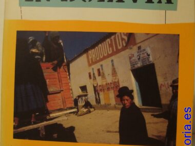 In Bolivia. An adventurous odyssey though the Americas' least-known nation