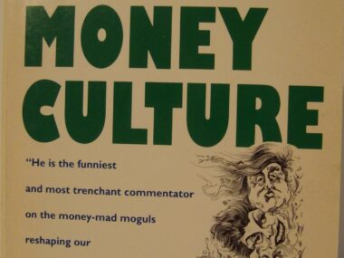 The Money Culture
