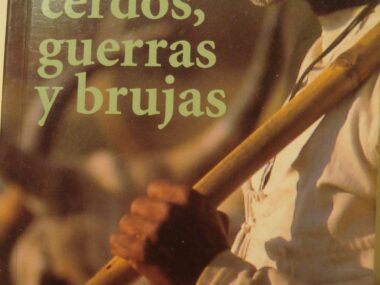 Vacas, cerdos, guerras y brujas