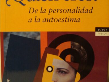 ¿Quién eres? De la personalidad a la autoestima