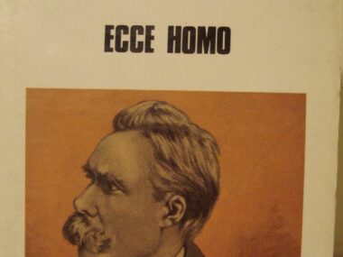 Ecce Homo: Cómo se llega a ser lo que se es