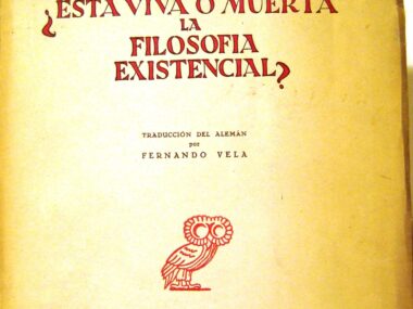 ¿Está viva o muerta la filosofía existencial?
