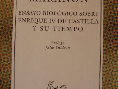 Ensayo biológico sobre Enrique IV de Castilla y su tiempo