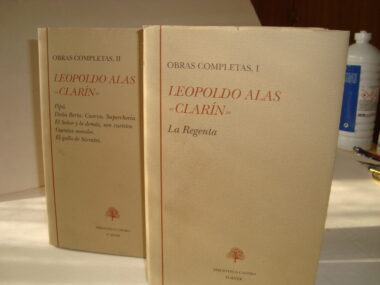 Leopoldo Alas Clarín, Obras Completas Vol. I y II (Incl. La Regenta)