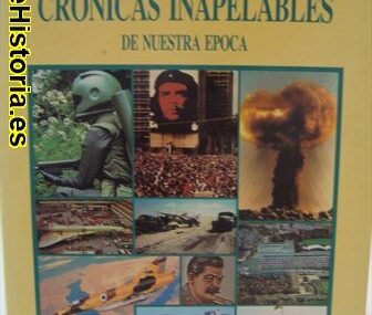 Crónicas Inapelables de nuestra época