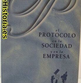 El Protocolo en la Sociedad y la Empresa