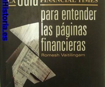 La Guía Financial Times para entender las páginas financieras