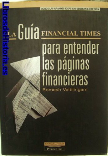 La Guía Financial Times para entender las páginas financieras