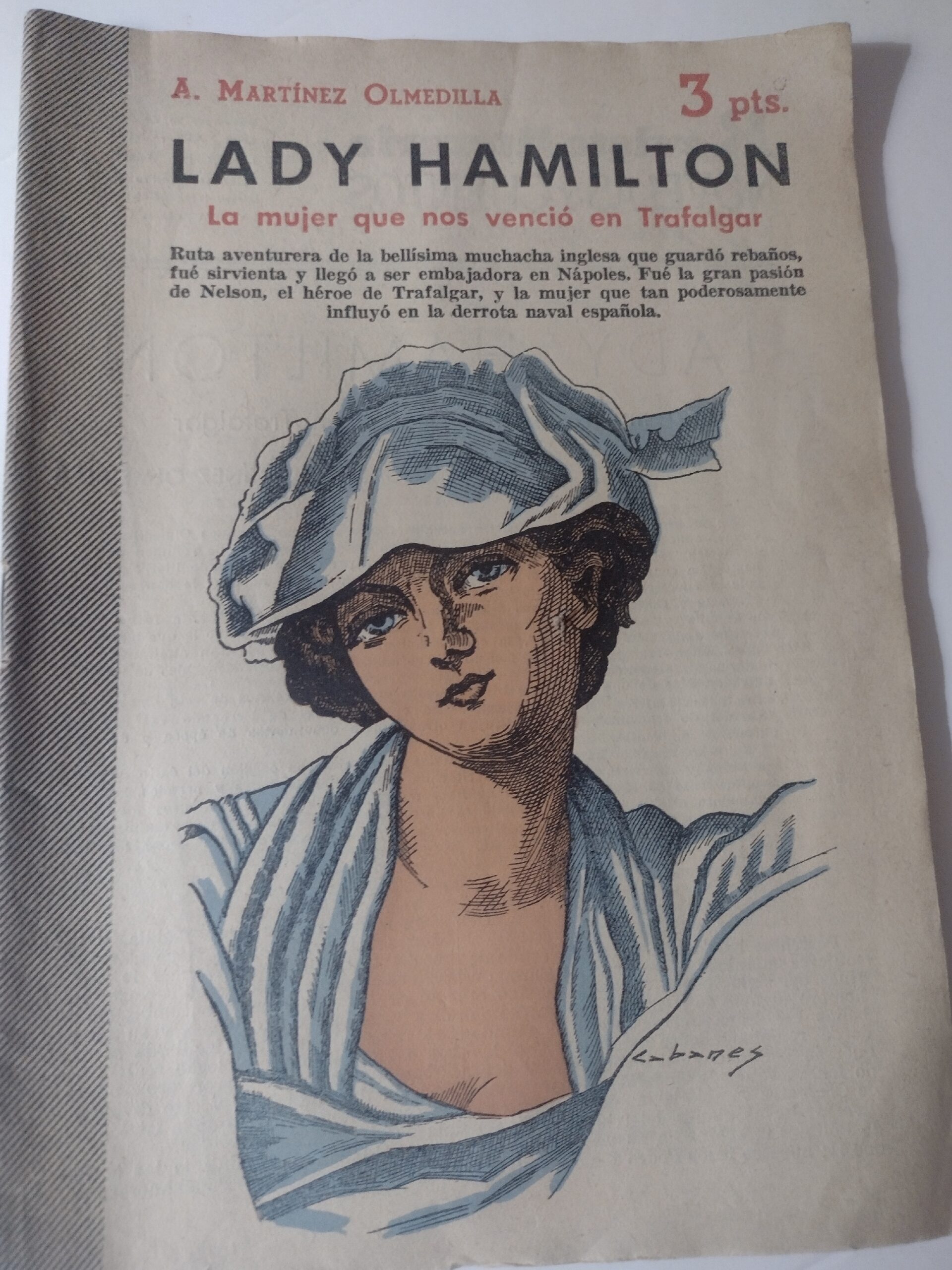 Lady Hamilton, La mujer que nos venció en Trafalgar