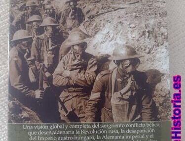 Breve Historia de la Primera Guerra Mundial (1914-1918)