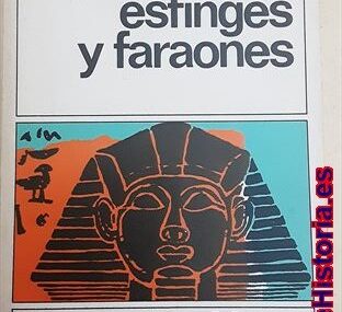 Pirámides, esfinges y faraones